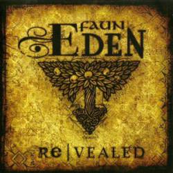 Faun (GER-1) : Eden ReVealed